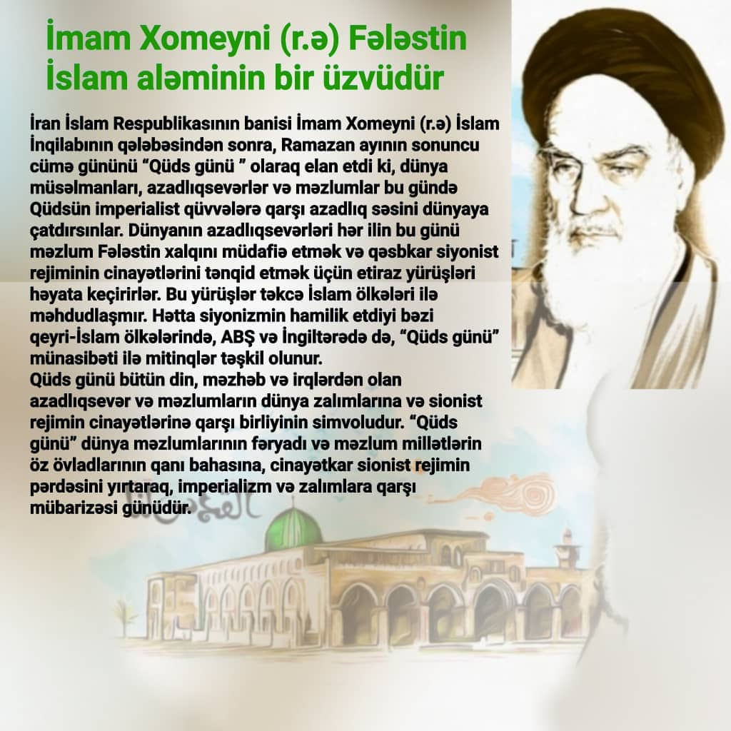 İmam Xomeyni (r.ə) Fələstin İslam aləminin bir üzvüdür